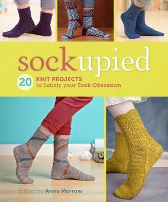 Sockupied 20 Knit Projects to Satisfy Your Sock Obsession