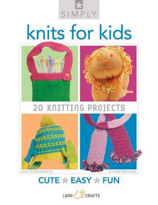 Simply Knits for Kids : 20 Knitting Projects