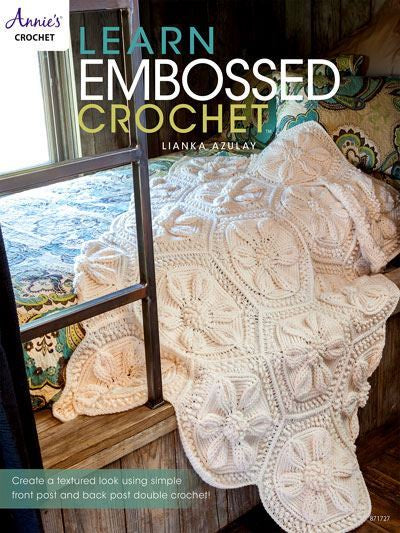 Learn Embossed Crochet by Lianka Azulay