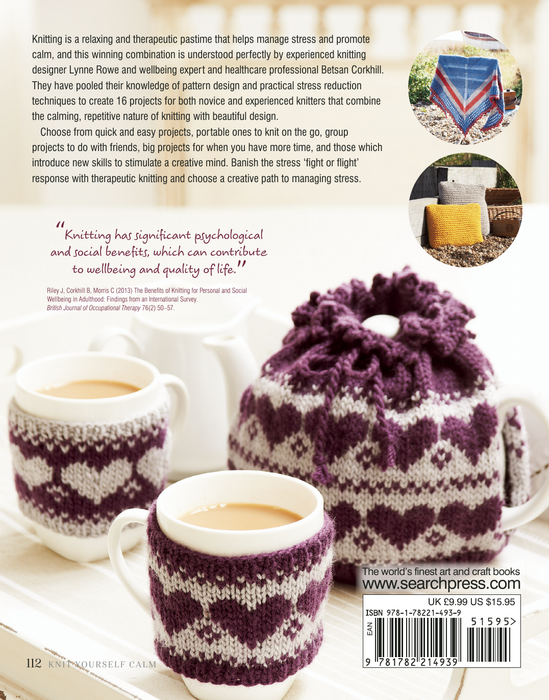 Knit Yourself Calm A Creative Path to Managing Stress by Lynne Rowe